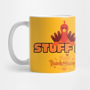 Stuff Me! Mug